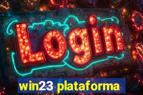 win23 plataforma